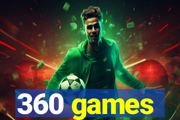 360 games